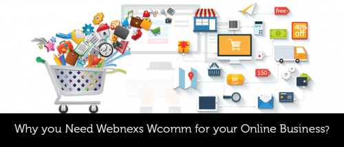 Why You Need Webnexs Wcomm For Your Online Business?