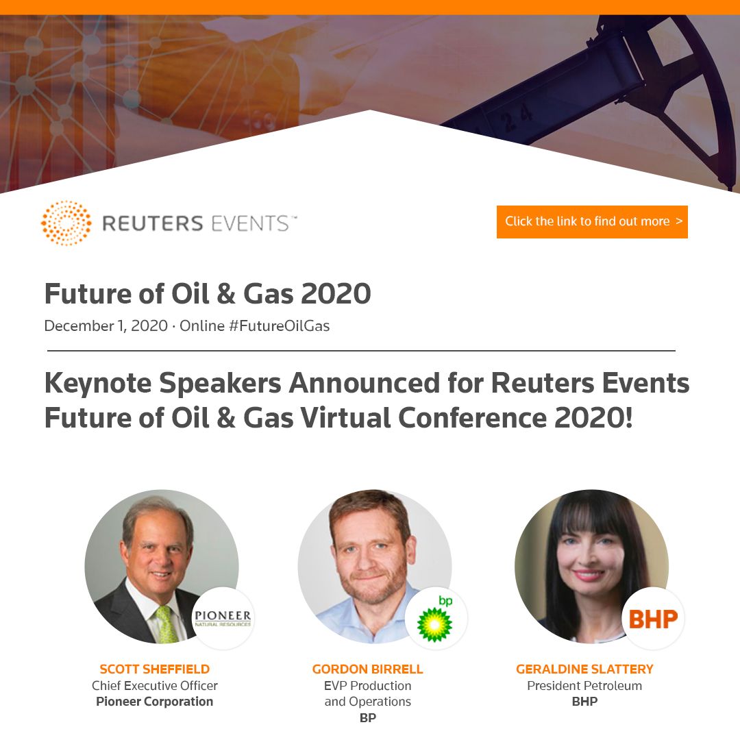 Reuters Events Future of Oil and Gas Conference